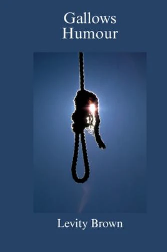 Gallows Humour