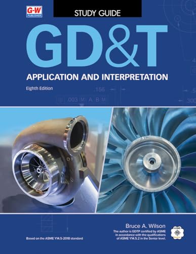 Gd&t: Application and Interpretation