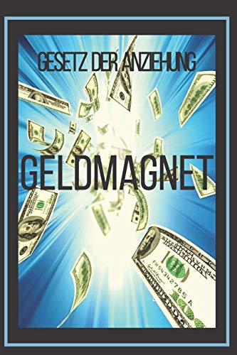 Geldmagnet Gesetz Der Anziehung