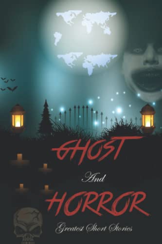 Ghost and Horror Greatest Short Stories
