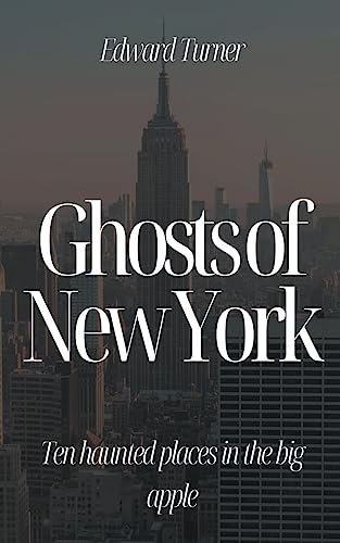 Ghosts of New York