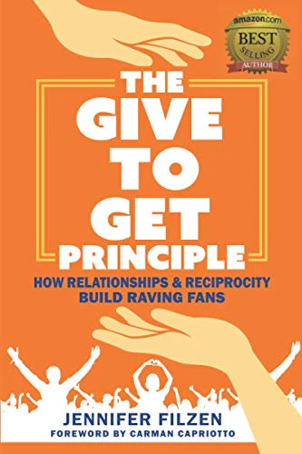 The Give To Get Principle