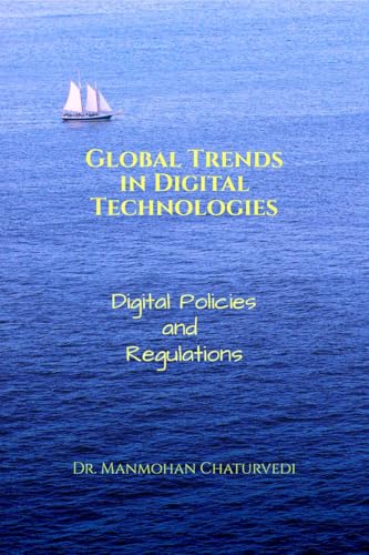 Global Trends in Digital Technologies