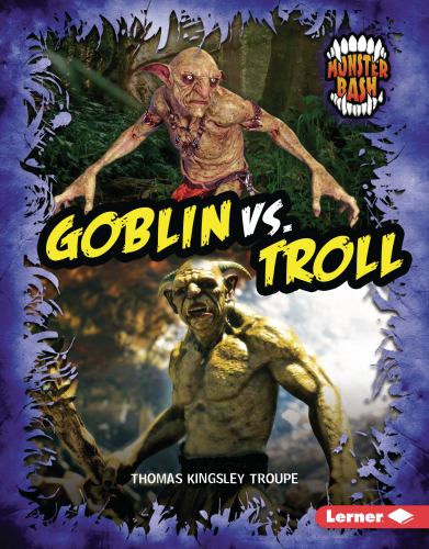 Goblin vs. Troll