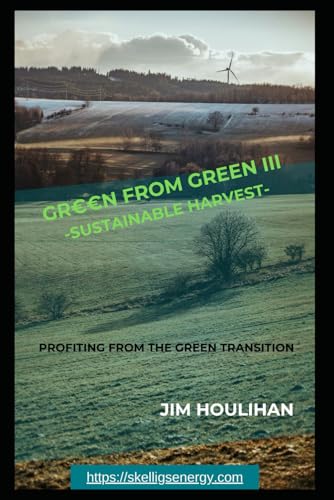 Green From Green III - Sustainable Harvest