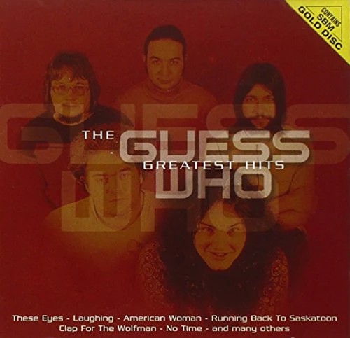 Guess Who - Greatest Hits