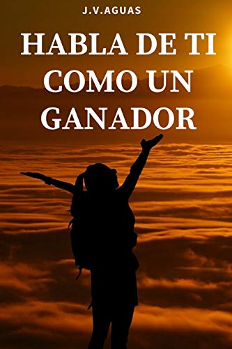Habla de ti como un ganador