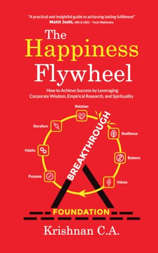 The Happiness Flywheel