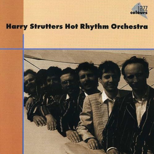 Harry Strutters Hot Rhythm Orchestra