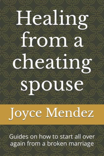 Healing from a cheating spouse