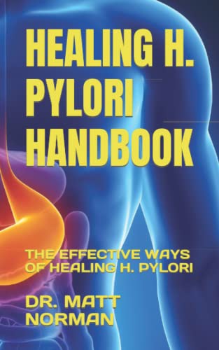 Healing H. Pylori Handbook