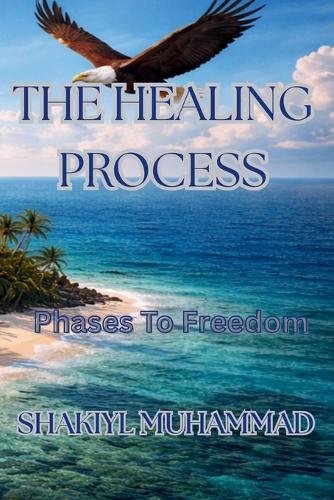 The healing process