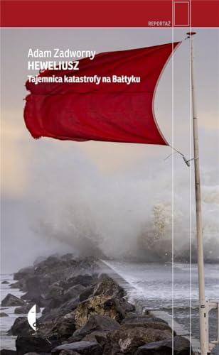 Heweliusz: Tajemnica katastrofy na Ba?tyku (Reporta?)