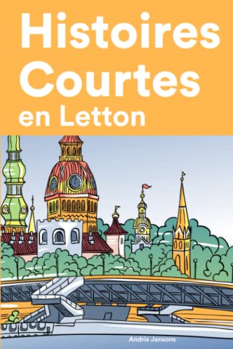 Histoires Courtes en Letton