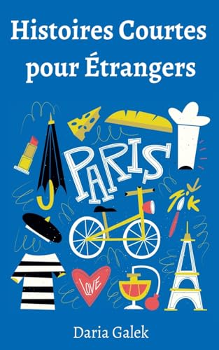 Histoires Courtes pour Étrangers