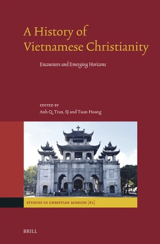 A History of Vietnamese Christianity