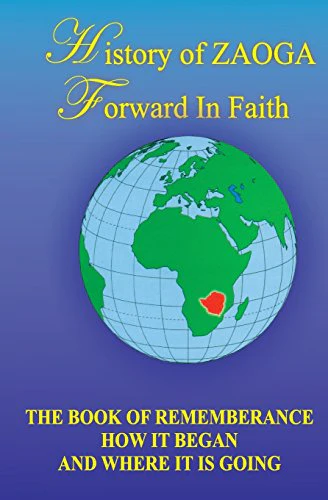 History of Zaoga Forward in Faith