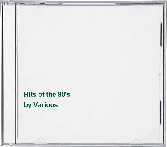 Hits of the 80's