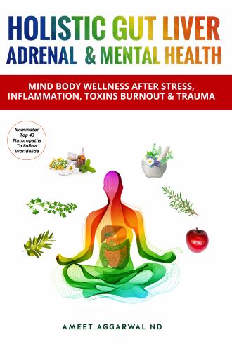 Holistic Gut, Liver, Adrenal & Mental Health