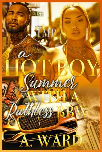 A Hot Boy Summer with a Ruthless Bbw