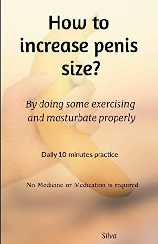 How to increase penis size?
