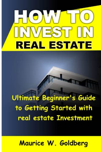 how to invest in real estate
