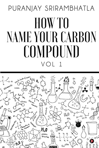 How To Name Your Carbon Compound