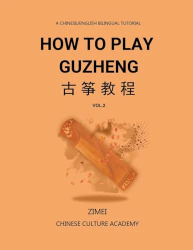 How To Play Guzheng - Vol.2