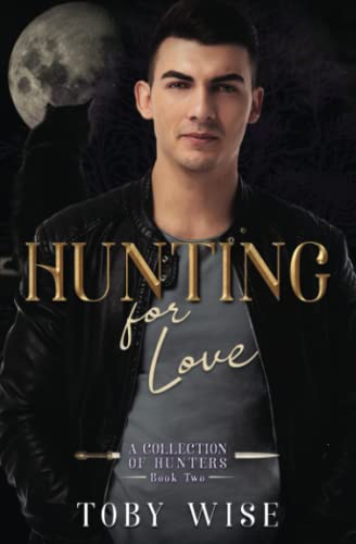 Hunting for Love