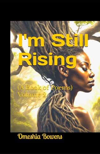 I'm Still Rising Volume 2