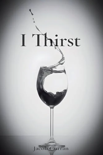 I Thirst