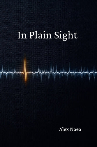 In Plain Sight
