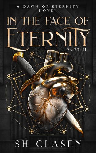 In the Face of Eternity