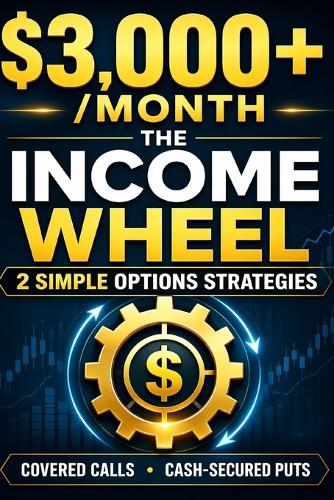 The Income Wheel