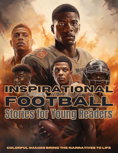Inspirational Football Stories for Young Readers