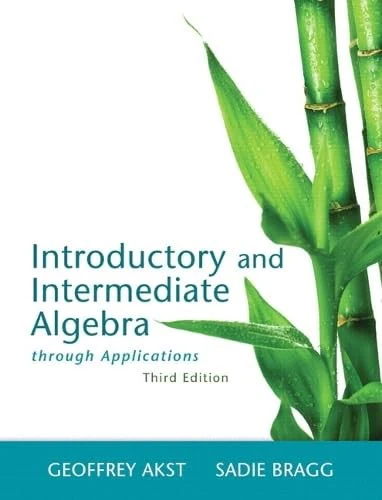 Introductory and Intermediate Algebra through Applications