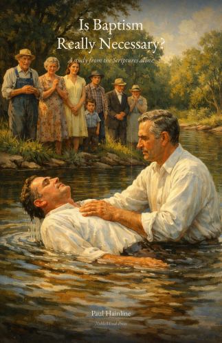 Is Baptism Really Necessary?