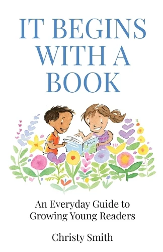 It Begins with a Book