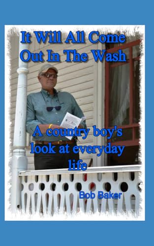 It Will All Come Out in the Wash