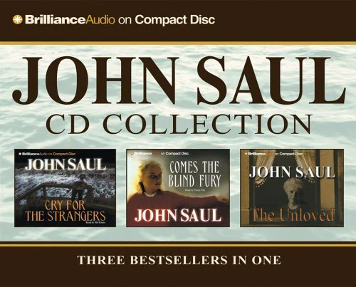 John Saul CD Collection: Punish the Sinners, When the Wind Blows, The Unwanted