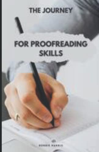 The Journey for Proofreading Skills