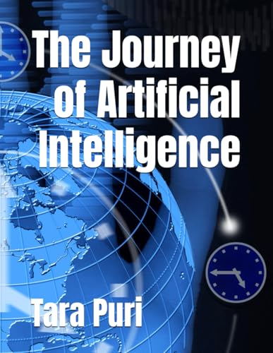 The Journey of Artificial Intelligence