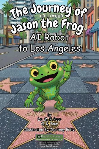 The Journey of Jason the Frog AI Robot to Los Angeles