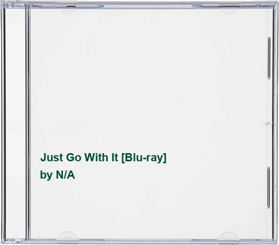 Just Go With It [Blu-ray]