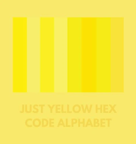 Just Yellow Hex Code Alphabet