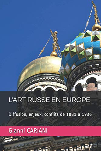 L'Art Russe En Europe