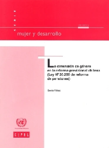 La Dimensión De Género En La Reforma Previsional Chilena