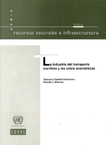 La Industria Del Transporte Marítimo Y Las Crisis Económicas