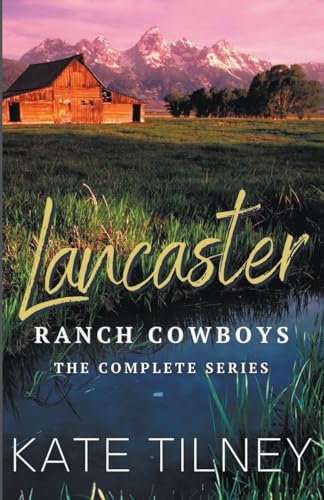 Lancaster Ranch Cowboys