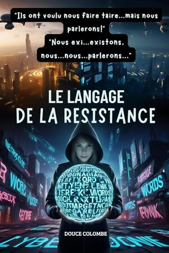 Le Langage de la Resistance